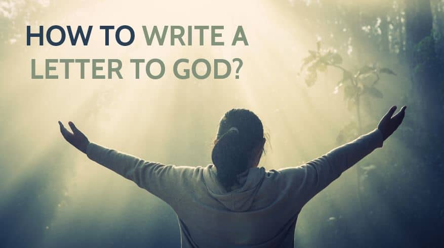 How to Write A Letter to God