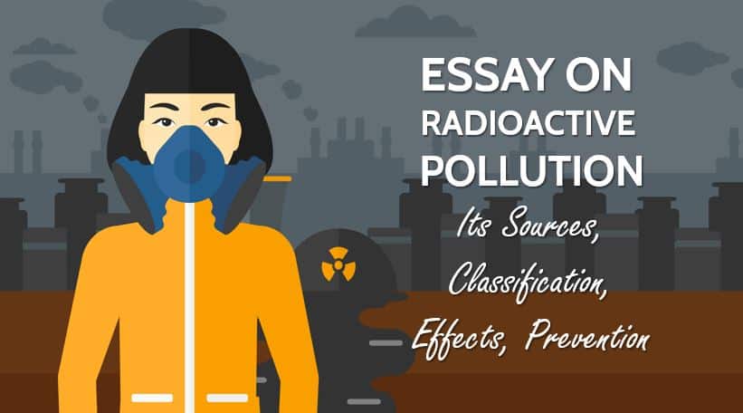 Essay on Radioactive Pollution in Hindi