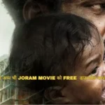 Joram Movie Download Link