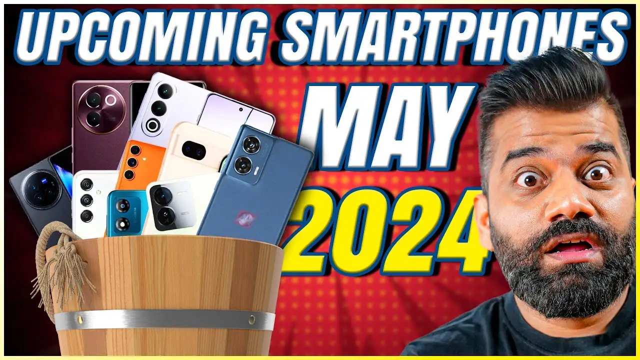 मई 2024 में आने वाले स्मार्टफोन: